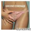 Groove Coverage - God Is a Girl