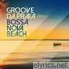 Bossa Nova Beach
