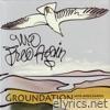 Groundation - We Free Again