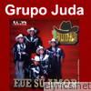 Grupo Juda - Fue Su Amor