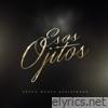 Esos Ojitos - Single