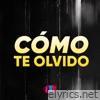 Como Te Olvido - Single