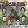 Grupo Yndio - Solo Para Enamorados