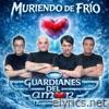 Muriendo De Frío - Single