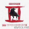 Gucci Mane - The State Vs Radric Davis: The Caged Bird Sings