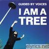 I Am a Tree - EP