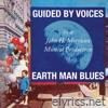 Earth Man Blues