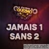 Jamais 1 sans 2 - Single