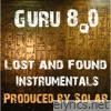 8.0 Lost and Found Instrumentals