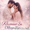 Khumaar Sa Chhaya Hai (feat. Vikash damkora) - Single