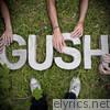 Gush - EP