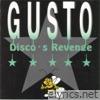 Gusto - Disco's Revenge (Remixes)