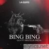 BING BING (feat. MIISTEUR PRÉPA) - Single