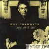 Guy Chadwick - Lazy, Soft & Slow