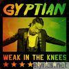 Gyptian - Weak in the Knees