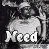 Need It - Single
