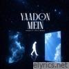 Yaadon Mein (feat. Split Music) - Single