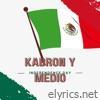 Kabron y medio (Independece day) - Single