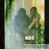Need It - Single