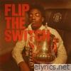 FLIP THE SWITCH - Single
