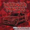 PASSENGER PRINCESS - Single