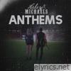 Anthems - EP