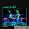 Halfloves on Audiotree Live - EP