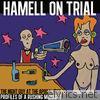 Hamell On Trial - The Night Guy at the Apocalypse Profiles of a Rushing Midnight
