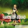 Hands Up Squad - Alice In Wonderland - EP