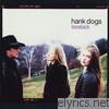 Hank Dogs - Bareback