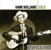 Gold: Hank Williams