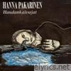 Haudankaivajat - Single