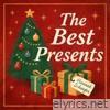 The Best Presents - Single