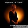 Absence Of Doubt