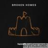 Broken Homes - Single