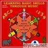 Learning Basic Skills Through Music, Vol. 2