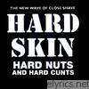 Hard Nuts and Hard C*nts