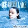 ice cold lake - Single