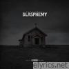 Blasphemy - Single