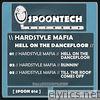 Hardstyle Mafia - Hell On the Dancefloor - Single