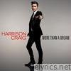 Harrison Craig - More Than a Dream