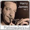 Platinum Series, Vol. 2: Harry James