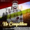 No Competition - Single