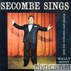 Secombe Sings (feat. Wally Stott and His Orchestra)