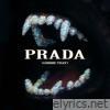 Prada (Gimme That) [feat. Tristan Henry] - Single