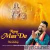 Rang Maa Da - Single