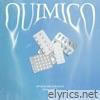 Quimico (feat. Spvm & Dr Strange) - Single