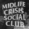 Midlife Crisis Social Club - Single