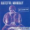 Hateful Monday - Don't Ask Questions - EP
