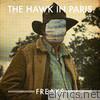 Hawk In Paris - Freaks